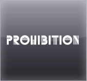 Prohibition